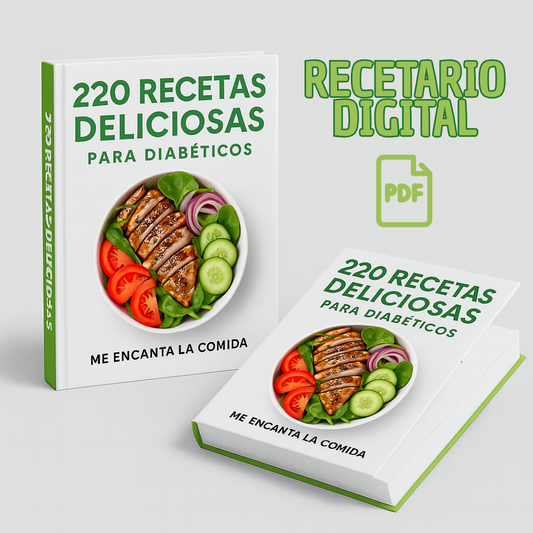 220 Recetas Saludables para Diabéticos - Recetario Digital